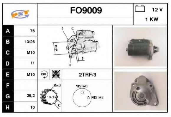 FO9009 SNRA Система стартера Стартер