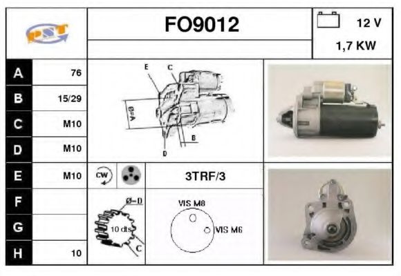 FO9012 SNRA Система стартера Стартер