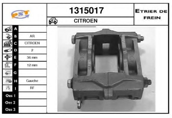 1315017 SNRA Brake System Brake Caliper