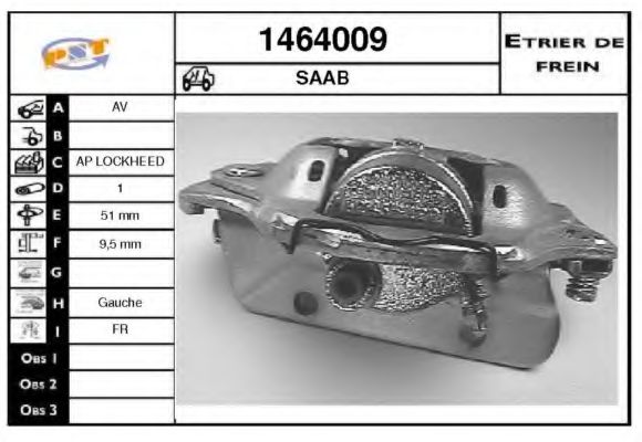 1464009 SNRA Brake System Brake Caliper