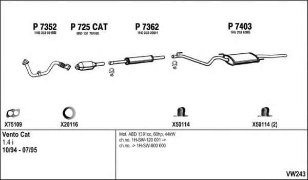 VW243 FENNO Exhaust System Exhaust System
