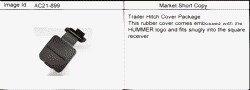 ACCESSORIES Hummer H2 2003-2009 N2 COVER PKG/TRAILER HITCH RECEIVER (HUMMER LOGO)