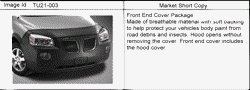ACCESSORIES Chevrolet Uplander (2WD) 2007-2009 U114,122(16) COVER PKG/FRONT END & HOOD (Z41)