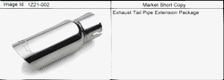 ACCESSORIES Chevrolet HHR 2008-2011 AS,AT EXTENSION PKG/EXHAUST TAIL PIPE (BOWTIE LOGO)