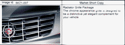 ДОПОЛНИТЕЛЬНОЕ ОБОРУДОВАНИЕ Cadillac DTS 2006-2011 K69 GRILLE PKG/RADIATOR