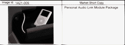 ДОПОЛНИТЕЛЬНОЕ ОБОРУДОВАНИЕ Pontiac G5 2007-2009 A ACCESSORY PKG/PERSONAL AUDIO LINK MODULE