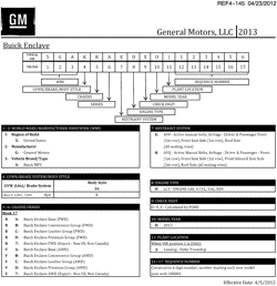 MAINTENANCE PARTS-FLUIDS-CAPACITIES-ELECTRICAL CONNECTORS-VIN NUMBERING SYSTEM Chevrolet Traverse (2WD) 2013-2013 RV1 VEHICLE IDENTIFICATION NUMBERING (V.I.N.) (BUICK W49)