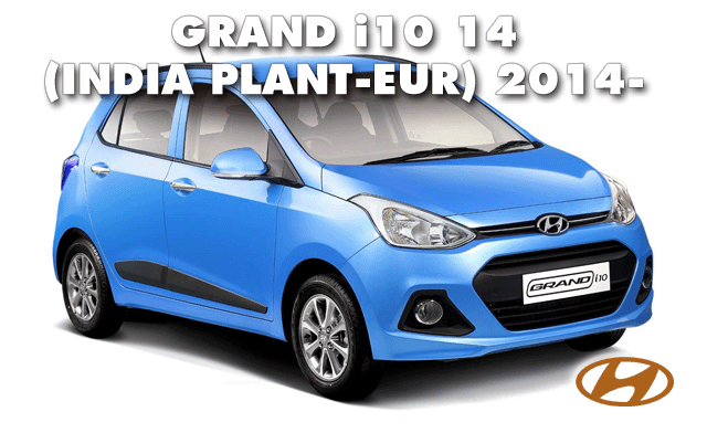 GRAND I10 14(INDIA PLANT-EUR)