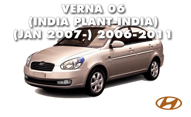 VERNA 06(INDIA PLANT-INDIA): JAN.2007-