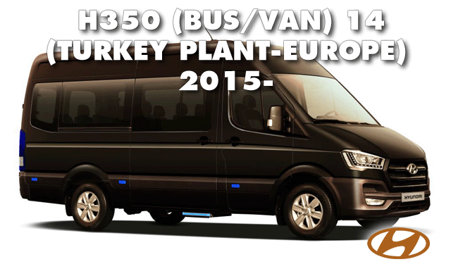 H350(BUS/VAN) 14 (TURKEY PLANT-EUROPE)