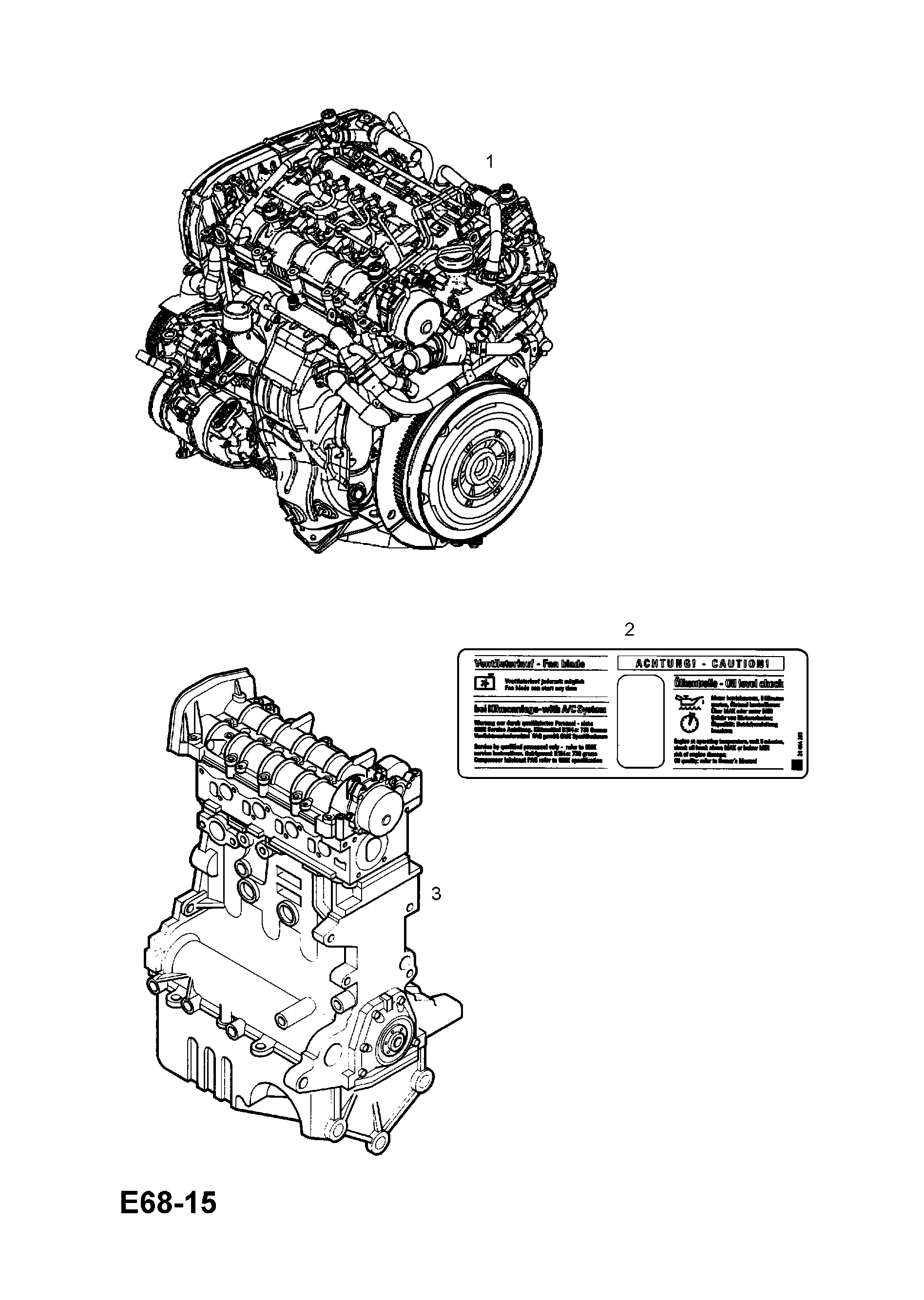 ENGINE ASSEMBLY <small><i>[USED WITH AUTOMATIC TRANSMISSION]</i></small>